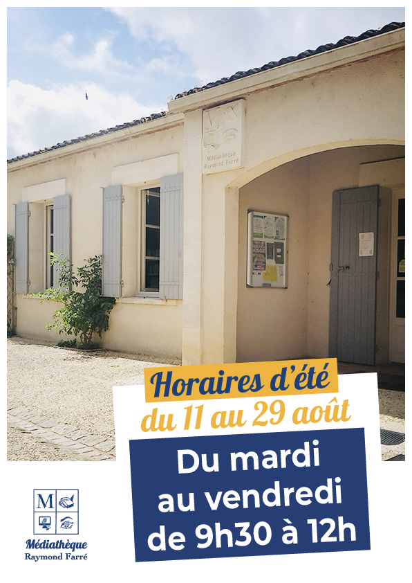 Horaires d’été de la médiathèque du 11 au 29 août : ouverture du mardi au vendredi, de 9h30 à 12h.
