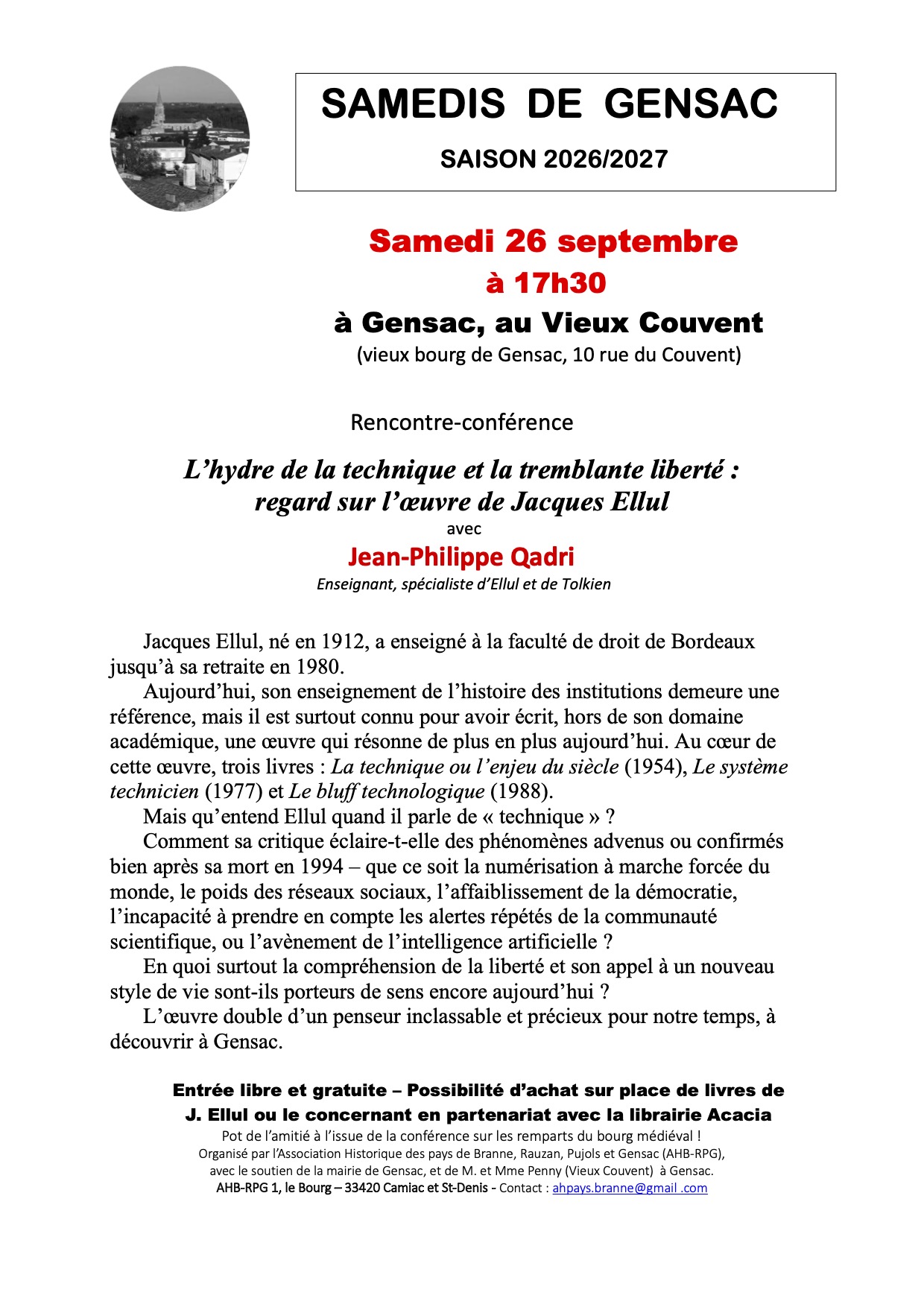 Rencontre-conférence avec Jean-Philippe Qadri autour de la pensée de Jacques Ellul, samedi 26 septembre à 17h30 au Vieux Couvent de Gensac. Entrée gratuite.